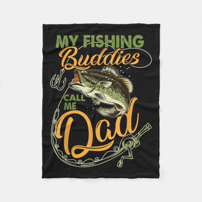 Manta Polar My Fishing Buddies Call Me Dad Father Day Birthday (Anverso)