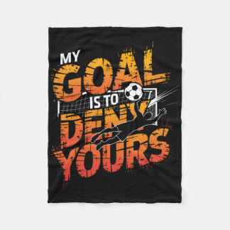 Manta Polar My Goal Is To Deny Yours Soccer Goalie Shirt Goali