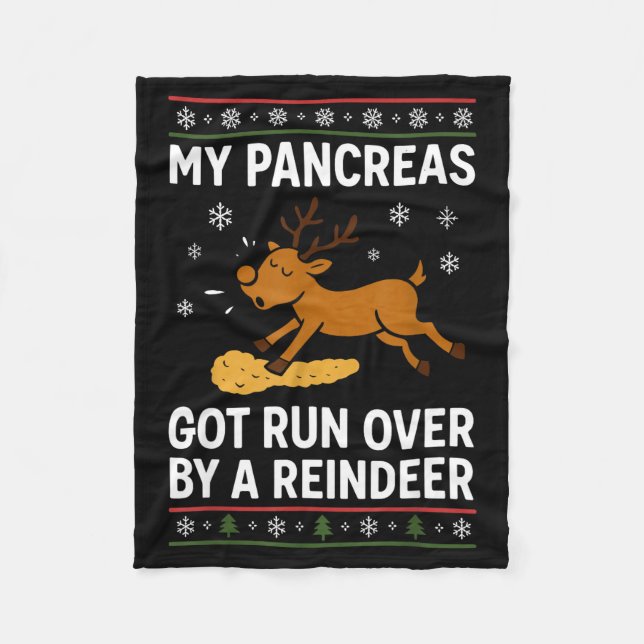 Manta Polar My Pancreas Got Run Over By A Reindeer Christmas D (Anverso)