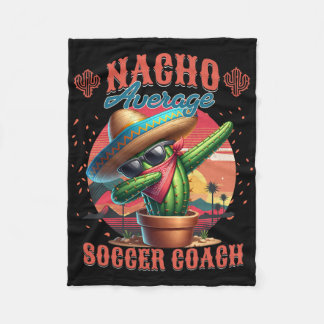 Manta Polar Nacho Average Soccer Coach Funny Instructor Traine