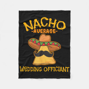 Manta Polar Nacho Promedio de Boda Funcionario Mexicano Cinco 