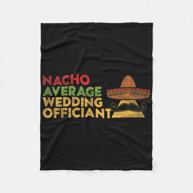 Manta Polar Nacho Promedio de Boda Funcionario Mexicano Cinco  (Anverso)