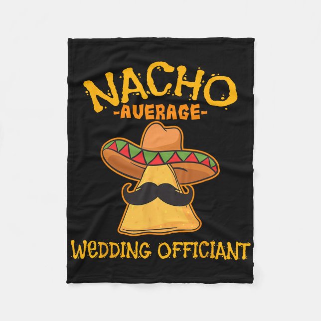 Manta Polar Nacho Promedio de Boda Funcionario Mexicano Cinco  (Anverso)