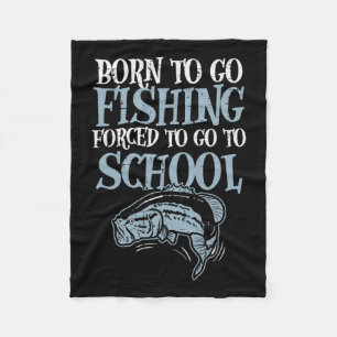 Manta Polar Nacido pescando obligado a la escuela divertido B