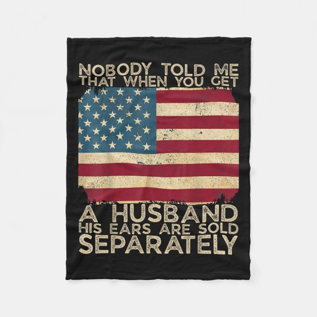 Manta Polar Nadie Me Dijo Que Cuando Consigas A Un Esposo Su O (Anverso)