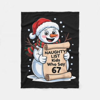 Manta Polar Naughty List Kids Who Say 67 Christmas Six Seven S