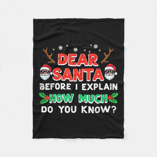 Manta Polar Navidad Querido Santa Antes de Explicar Divertida  (Anverso)