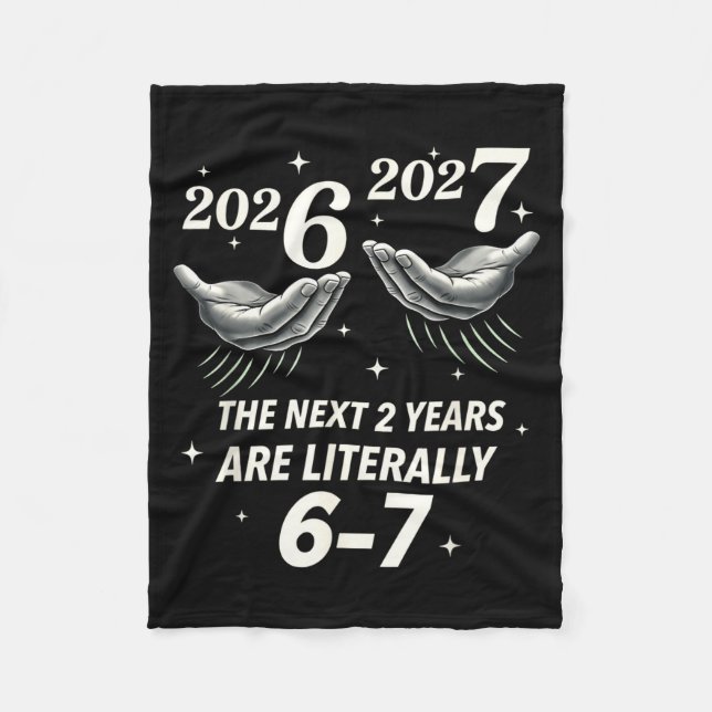 Manta Polar New Year 2026 Funny 67 The Next 2 Years Are Litera (Anverso)