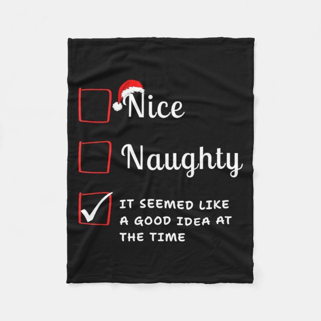 Manta Polar Nice Naughty It Seemed Like A Good Idea At The Tim (Anverso)