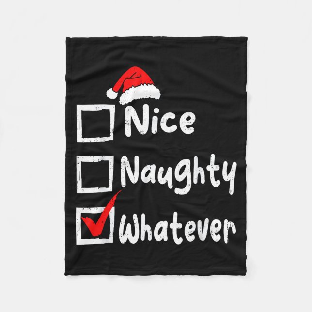 Manta Polar Nice Naughty Whatever Funny Christmas List Family  (Anverso)