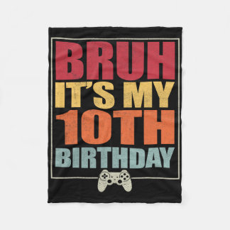 Manta Polar Niño jugador de cumpleaños de 10 años Bruh es mi d