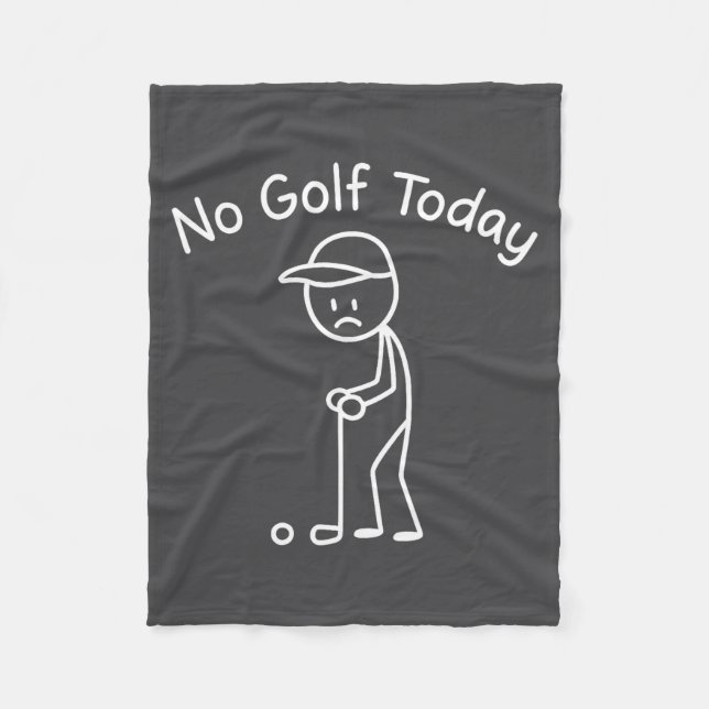 Manta Polar No Golf Today Funny Sad Stickman Golfing Golfer Me (Anverso)