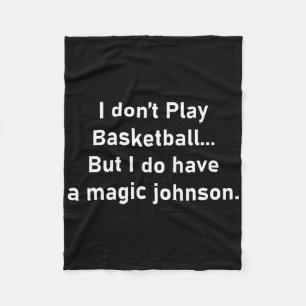 Manta Polar No juego Sketll pero tengo un Magic Johnson