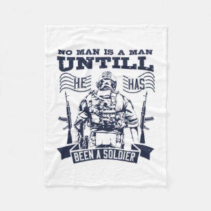 Manta Polar No Man Is A Man Until He Has Been A Soldier