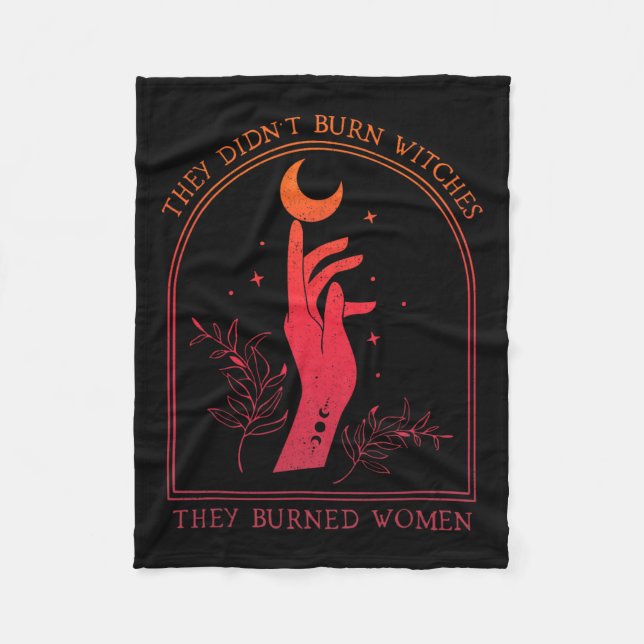 Manta Polar No quemaron brujas, quemaron brujas a mujeres (Anverso)