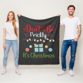 Manta Polar No seas espinoso - Divertida Navidad
