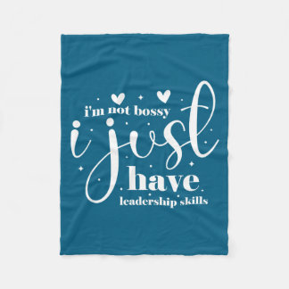 Manta Polar No soy mandona, simplemente tengo habilidades de l