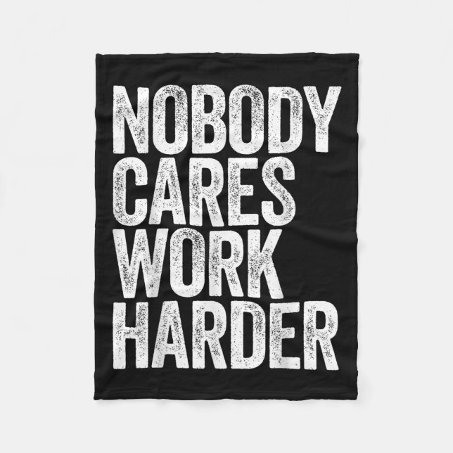 Manta Polar Nobody Cares Work Harder Shirt Men Women Motivatio (Anverso)