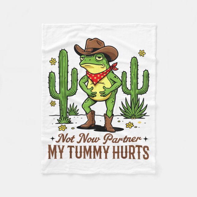 Manta Polar Not Now Partner My Tummy Hurts Funny Cowboy Frog M (Anverso)
