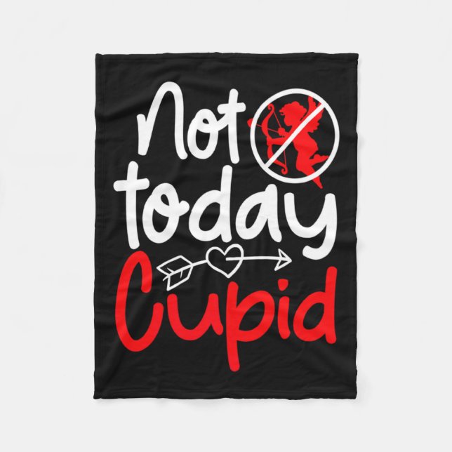 Manta Polar Not Today Cud Valentines Humor Anti Sarcastic Va  (Anverso)