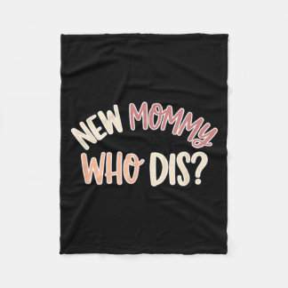 Manta Polar Nueva Mamá Nueva Mamá Quién Dis Primera Vez Mamá