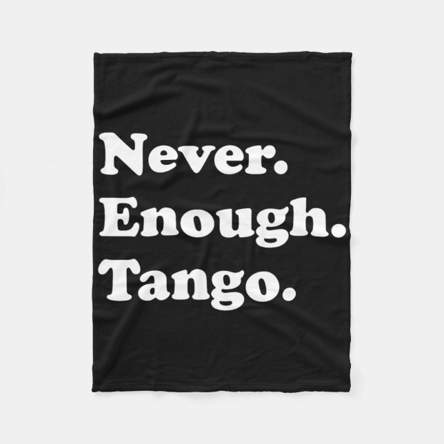Manta Polar Nunca Suficiente Tango Gracioso Tango Bailando Bai (Anverso)
