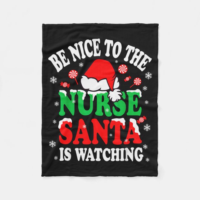 Manta Polar Nurse Christmas Tee Be Nice To The Nurse Santa Is  (Anverso)