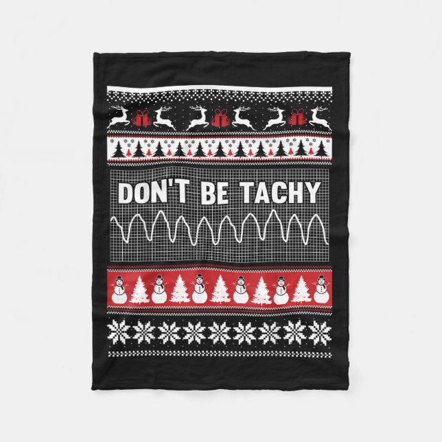 Manta Polar Nurse Ugly Christmas Sweater - Don't Be Tachy  (Anverso)
