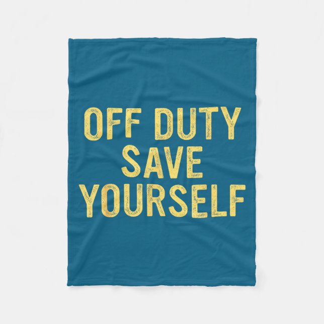 Manta Polar Off Duty Save Yourself Funny Humorous Quote  (Anverso)