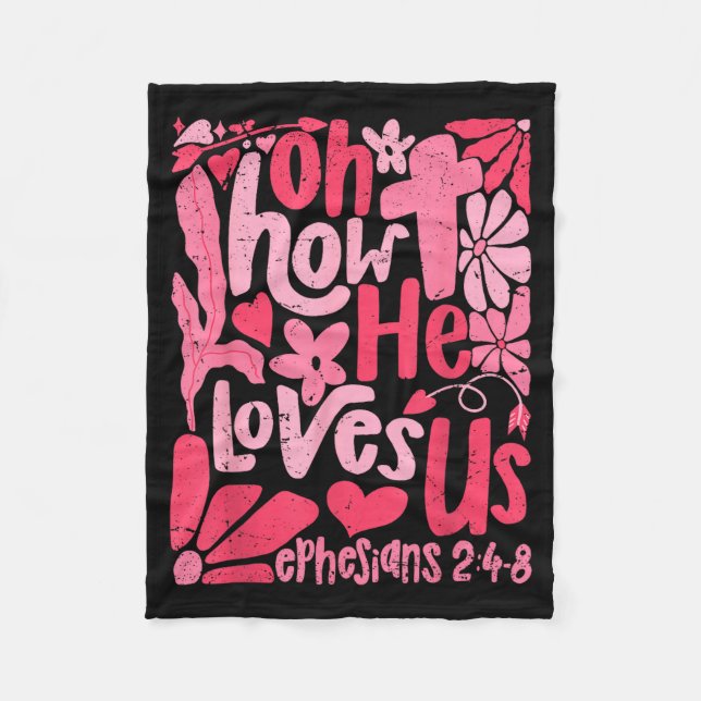Manta Polar Oh How He Loves Us Boho Valentine Flower Jesus Chr (Anverso)