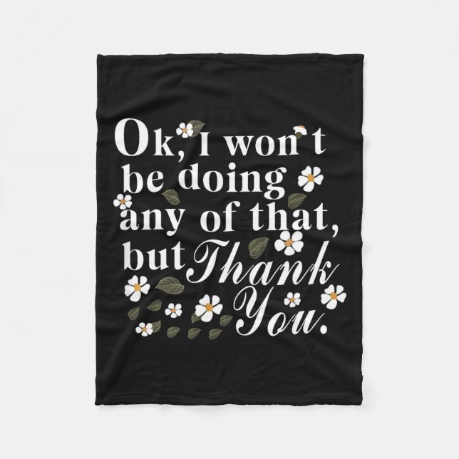 Manta Polar Ok, I Won't Be Doing Any Of That, But Thank You Fu (Anverso)