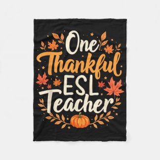 Manta Polar One Thankful Esl Teacher Fall Autumn Thanksgiving 