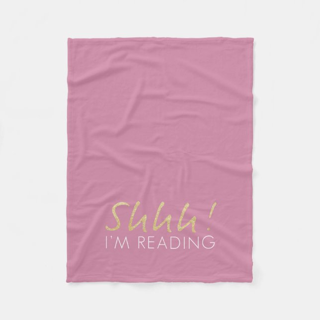 Manta Polar ¡Oro Sparkle Shhh! Estoy leyendo Fleece Blanket (Anverso)