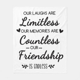 Manta Polar Our Laughs Are Limitless Friendship Quote