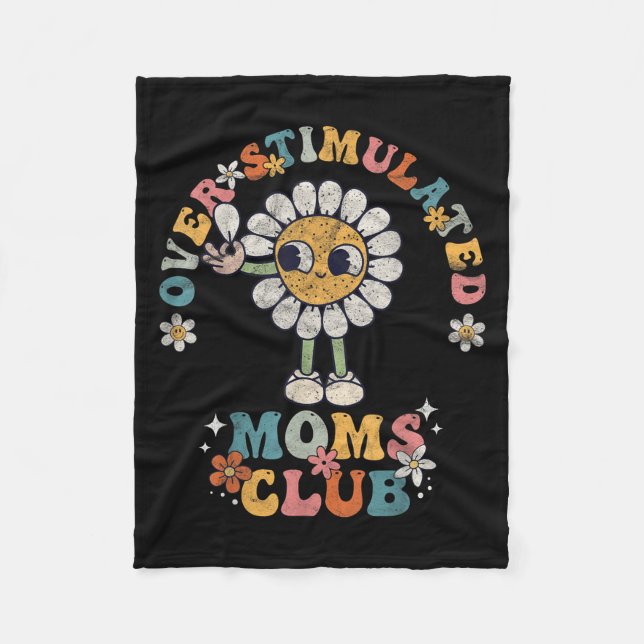 Manta Polar Overstimulated Moms Club Groovy Funny Mothers Day  (Anverso)