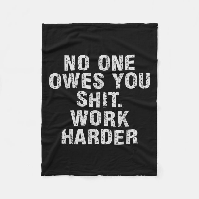 Manta Polar Owes You Work Harder Motivational Funny  (Anverso)