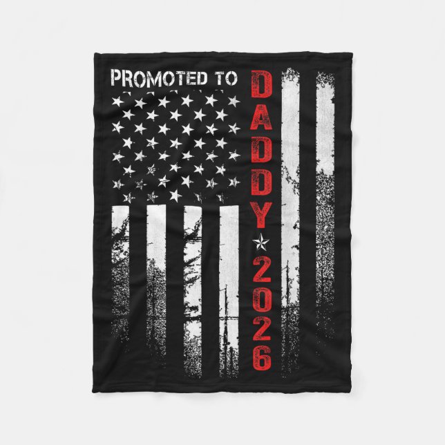 Manta Polar Patriotic Dad 2026 Promoted To Daddy Est 2026 New  (Anverso)