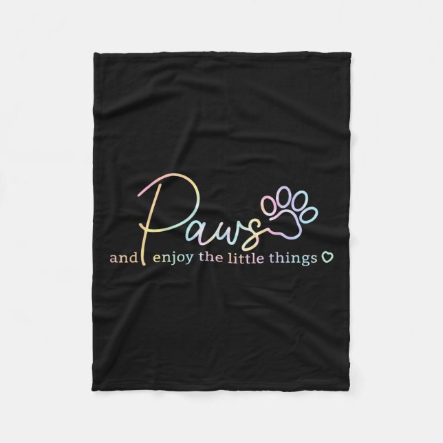 Manta Polar Paws Enjoy The Little Things Tie Dye Motivational  (Anverso)