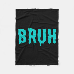 Manta Polar Playeras Divertidas De Bruh Para Hombres Mujeres N