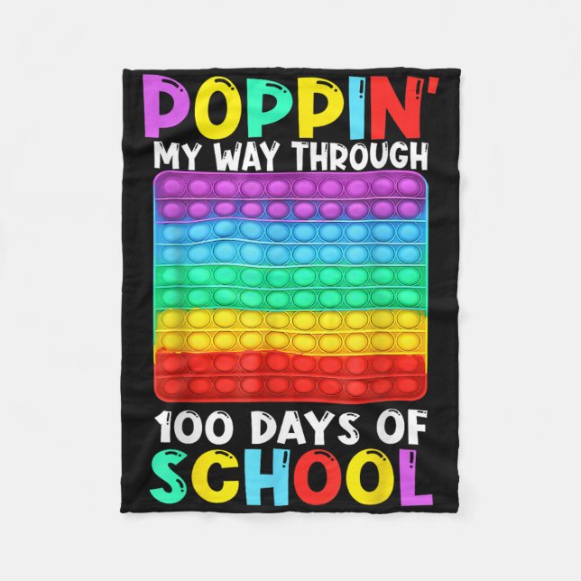 Manta Polar Poppin My Way Through 100 Days Of School Happy 100 (Anverso)