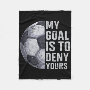 Manta Polar Portero Mi meta es negar la tuya Futbolista Gol