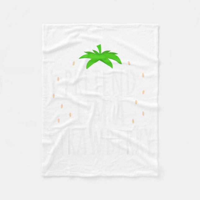 Manta Polar Pretend I'm A Strawberry Funny Lazy Easy Halloween (Anverso)