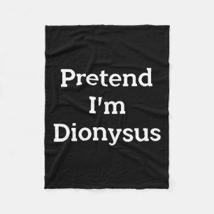 Manta Polar Pretende que soy Dionysus Costume Funny Halloween