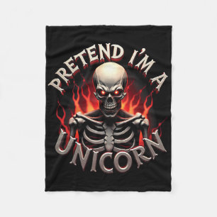 Manta Polar Pretende que soy un unicornio Skeleton Funny Easy 