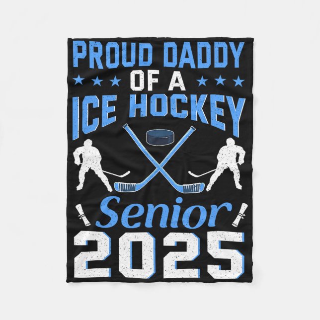 Manta Polar Proud Daddy Of A Ice Hockey Senior 2025 Graduation (Anverso)
