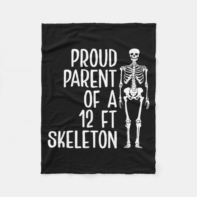 Manta Polar Proud Parent Of A 12ft Skeleton Funny Family Quote (Anverso)