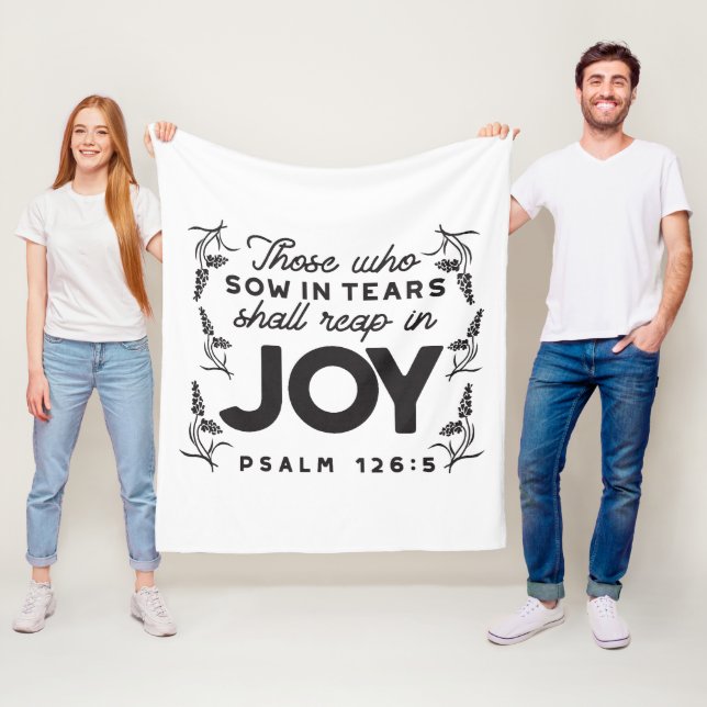 Manta Polar Psalm 126:5 Scripture Typography – Reap in Joy (In situ)