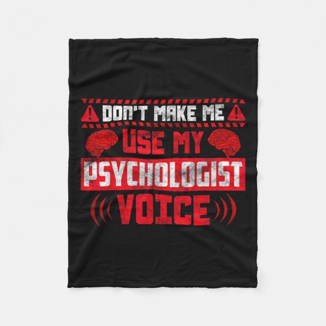 Manta Polar Psychology Quote - Don't Make Me Use My Psychologi (Anverso)