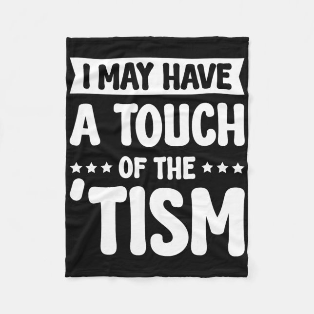 Manta Polar Puedo Tener Un Toque Del Tismo 2 (Anverso)