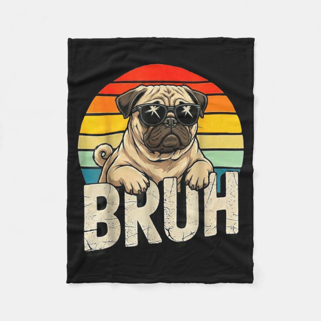 Manta Polar Pug Says Bruhadorable Dog Funny Humor Fashion Meme (Anverso)